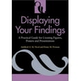 thumbnail image 1 of Pre-Owned Displaying Your Findings : A Practical Guide for Creating Figures, Posters, and Presentations (Paperback), 1 of 1