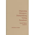 thumbnail image 1 of Disposing Dictators, Demystifying Voting Paradoxes, (Hardcover), 1 of 1
