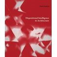 thumbnail image 1 of Dispositional Intelligence in Architecture, (Hardcover), 1 of 1