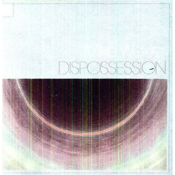 Dispossesion