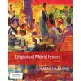 thumbnail image 1 of Pre-Owned Disputed Moral Issues: A Reader (Paperback) 0190490020 9780190490027, 1 of 1