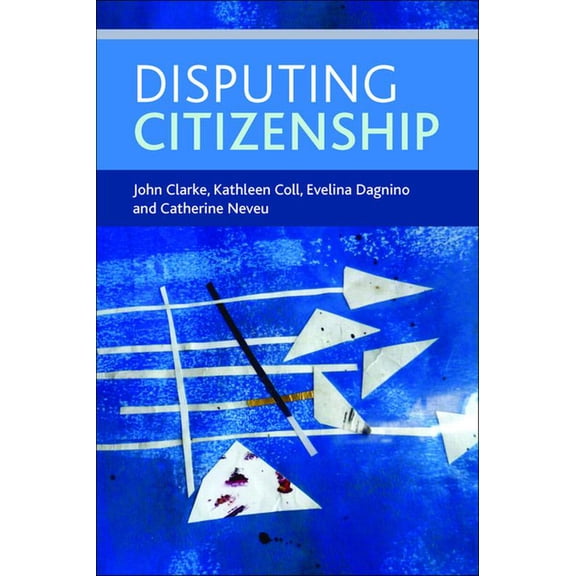 Disputing Citizenship, (Paperback)