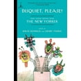 thumbnail image 1 of Disquiet, Please! : More Humor Writing from The New Yorker (Paperback), 1 of 1