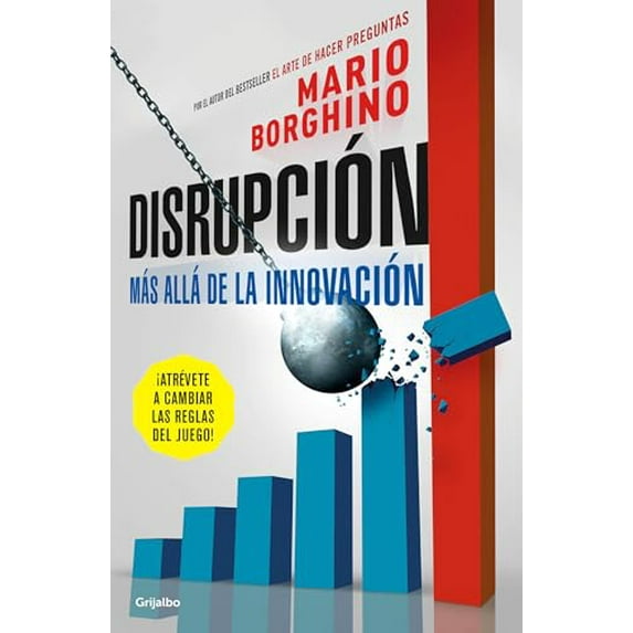 Pre-Owned Disrupcin: Ms All de la Innovacin / The Disruption (Paperback) 6073172451 9786073172455