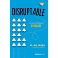 thumbnail image 1 of Pre-Owned Disruptable: Break Away from Ordinary (Hardcover) 194663316X 9781946633163, 1 of 1