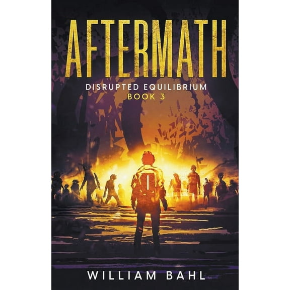 Disrupted Equilibrium Aftermath, Book 3, (Paperback)