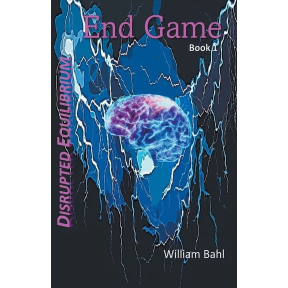 Disrupted Equilibrium End Game, Book 1, (Paperback)