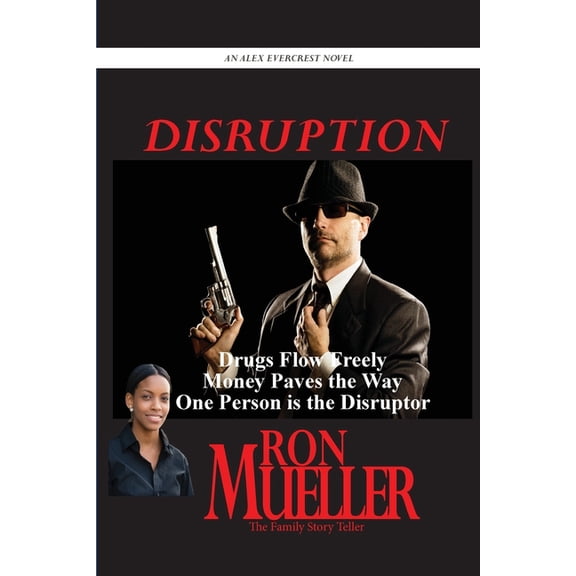 An Alex Evercrest Novel Disruption, Book 23, (Paperback)