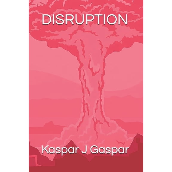 Disruption, (Paperback)