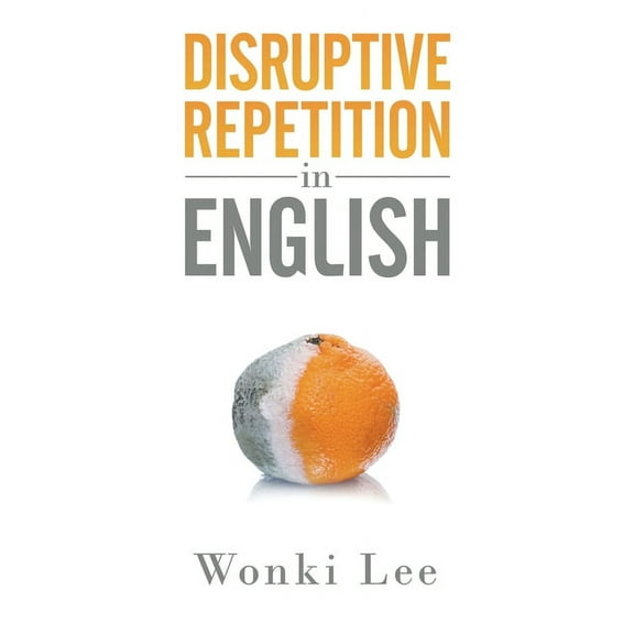 Disruptive Repetition In English, (Paperback)