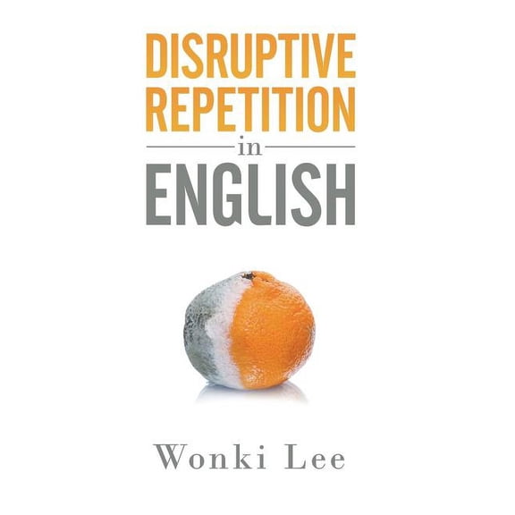 Disruptive Repetition In English, (Hardcover)