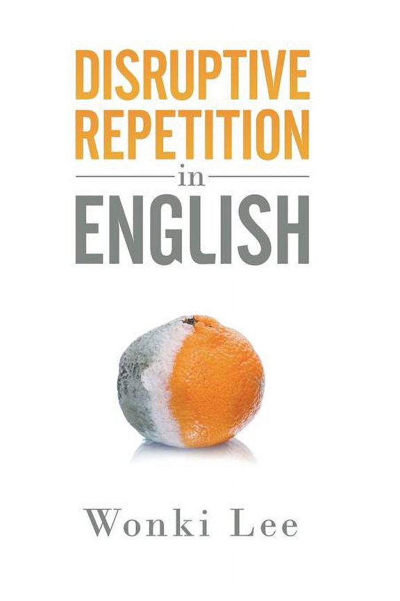 Disruptive Repetition In English, (Hardcover)