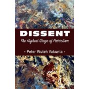 Dissent The Highest Stage of Patriotism, Paperback