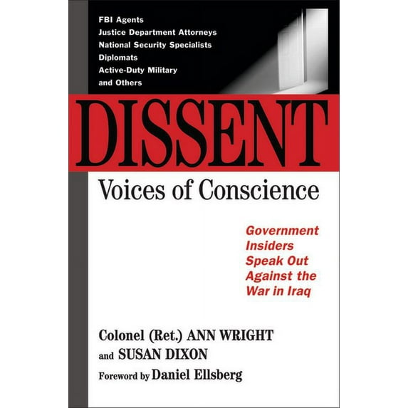 Dissent: Voices of Conscience, (Paperback)