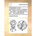 thumbnail image 1 of A Dissertation on the Construction of Locks. Containing, First - Reasons and Observations, ... (Paperback) by Joseph Bramah, 1 of 1