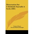 thumbnail image 1 of Dissertation Sur L'Alcibiade Fanciullo A Scola (1861) (Paperback), 1 of 1