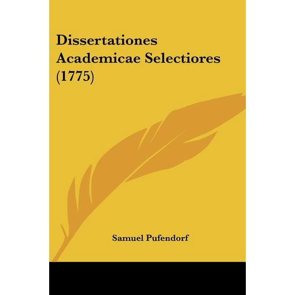 Dissertationes Academicae Selectiores (1775) (Paperback)