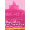 thumbnail image 1 of Dissertations and Discussions, Vol. II (Paperback), 1 of 1