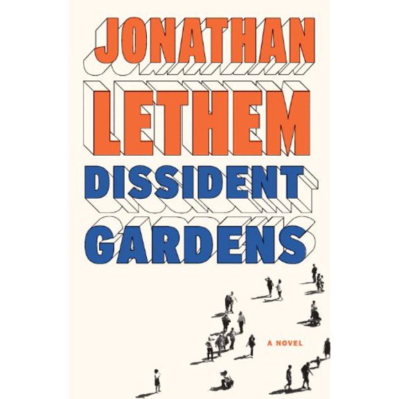 Pre-Owned Dissident Gardens (Hardcover 9780385534932) by Jonathan Lethem