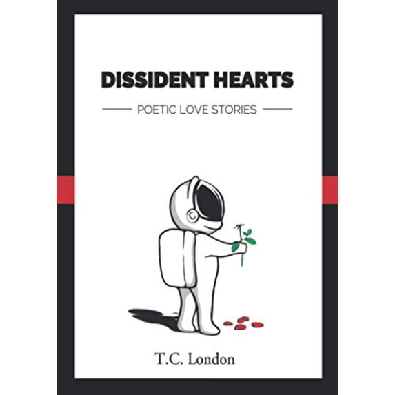 Pre-Owned Dissident Hearts: Poetic Love Stories Paperback