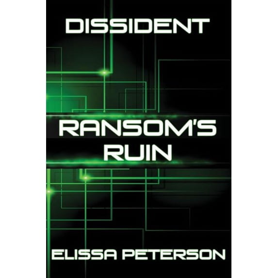 Dissident: Ransom's Ruin (Series #1) (Paperback)