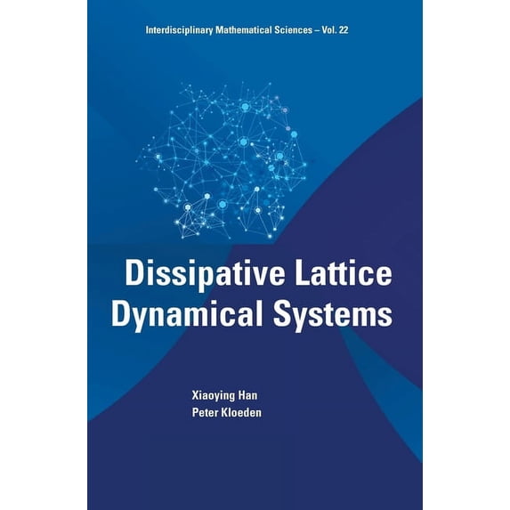 Dissipative Lattice Dynamical Systems, (Hardcover)