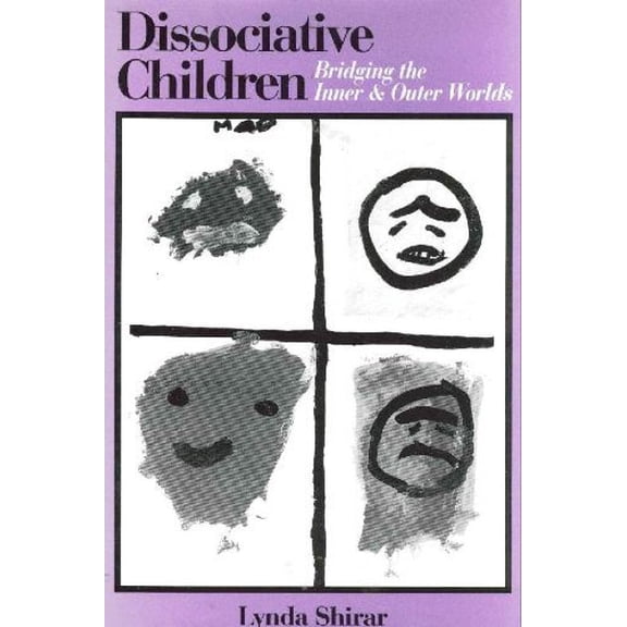 Pre-Owned Dissociative Children: Bridging the Inner and Outer Worlds (Hardcover) 0393702138 9780393702132