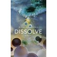 thumbnail image 1 of Pre-Owned Dissolve A Novel (Hardcover) 1733525955 9781733525954, 1 of 1