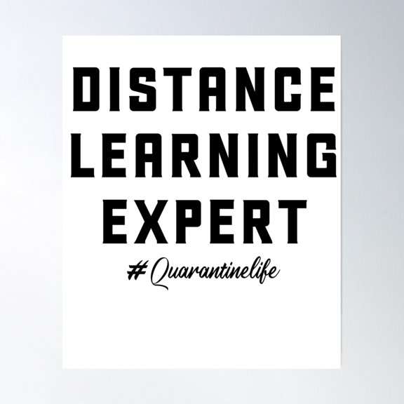 Distance Learning Expert Poster Wall Art, Modern Wall Decor, 8x12 UNFRAMED