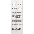 thumbnail image 1 of Distance Means So Little Rustic Wood Wall Sign 6x18, 1 of 1