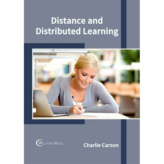 Distance and Distributed Learning, (Hardcover)