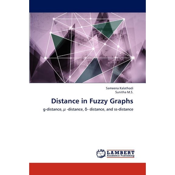 Distance in Fuzzy Graphs (Paperback)