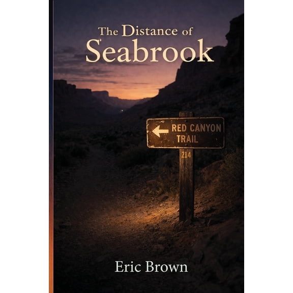 The Distance of Seabrook, (Paperback)