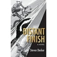 thumbnail image 1 of Pre-Owned Distant Finish (Paperback) 1952481457 9781952481451, 1 of 1