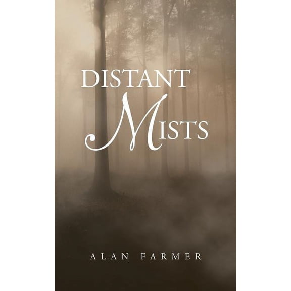Distant Mists