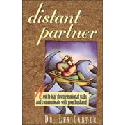 Distant Partner: How to Tear Down Emotional Walls and Communicate with Your Husband (Paperback)