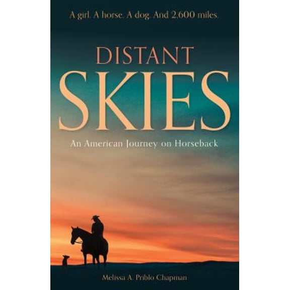 Pre-Owned Distant Skies: An American Journey on Horseback (Paperback) 1570769605 9781570769603