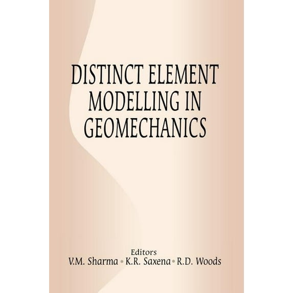 Distinct Element Modelling in Geomechanics, (Hardcover)