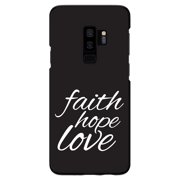 DistinctInk Case for Samsung Galaxy S9 PLUS (6.2" Screen) - Custom Ultra Slim Thin Hard Black Plastic Cover - Faith / Hope / Love - Black & White - Love of Christ