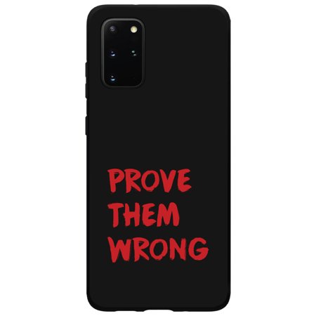 DistinctInk Case for Samsung Galaxy S20 ULTRA (6.9" Screen) - Custom Ultra Slim Thin Hard Black Plastic Cover - Prove Them Wrong - Black & Red