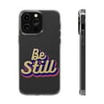 thumbnail image 1 of DistinctInk Clear Case for Apple iPhone 13 PRO (6.1" Screen) - Be Still, 1 of 9
