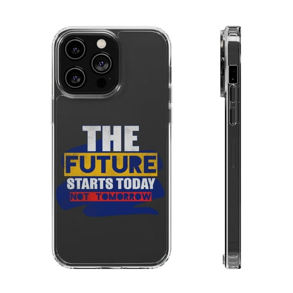 DistinctInk Clear Case for Apple iPhone 13 PRO (6.1" Screen) - Future Starts Today Not Tomorrow