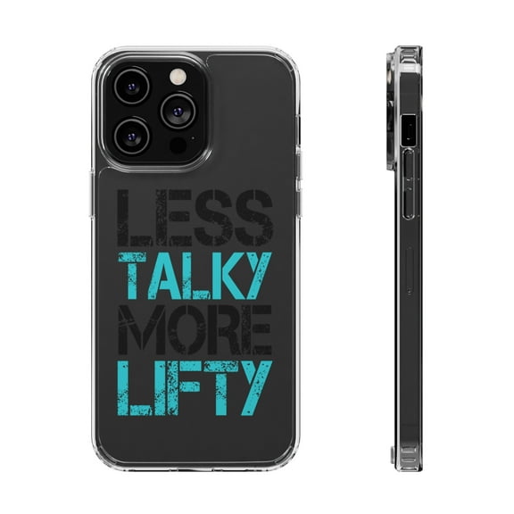 DistinctInk Clear Hybrid Case for Apple iPhone 13 Pro (6.1" Screen) - Less Talky More Lifty - Lightweight Grip