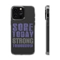 thumbnail image 1 of DistinctInk Clear Hybrid Case for Apple iPhone 13 Pro (6.1" Screen) - Sore Today Strong Tomorrow - Slim Profile Design, 1 of 9