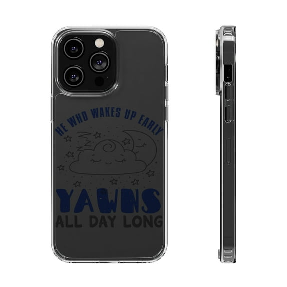 DistinctInk Clear Hybrid Case for Apple iPhone 13 Pro (6.1" Screen) - Wake Up Early Yawn All Day - Slim Profile Design