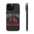 thumbnail image 1 of DistinctInk Clear Case for Apple iPhone 13 Pro MAX (6.7" Screen) - Born To Run Forced To Work, 1 of 9