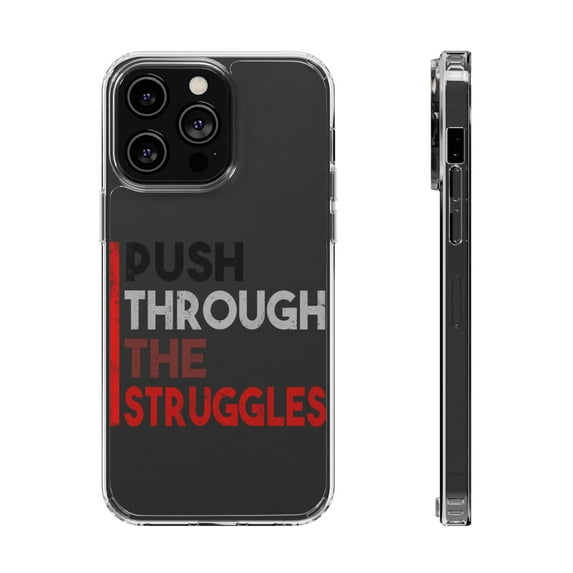 DistinctInk Clear Hybrid Case for Apple iPhone 13 Pro Max (6.7" Screen) - Push Through Struggles - Shockproof Protection