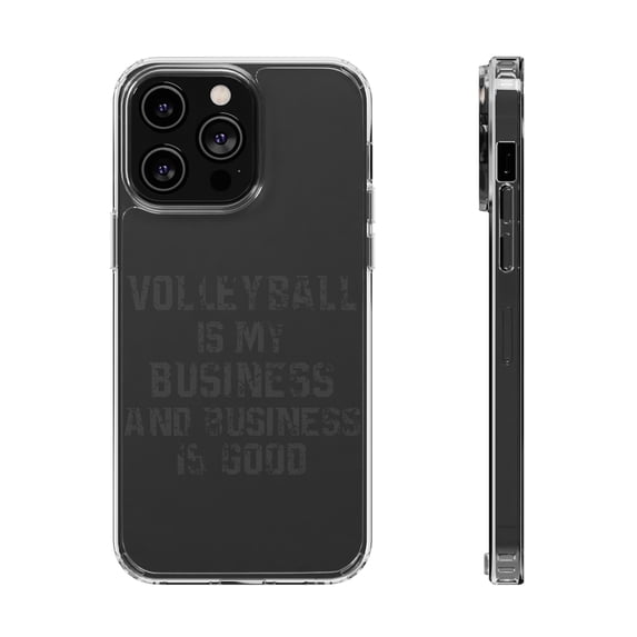 DistinctInk Clear Hybrid Case for Apple iPhone 13 Pro Max (6.7" Screen) - Volleyball is My Business Business Is Good - Raised Bezel Screen Guard