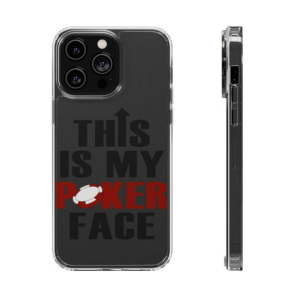 DistinctInk Clear Case for Apple iPhone 14 PRO (6.1" Screen) - This is My POKER Face