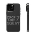 thumbnail image 1 of DistinctInk Clear Case for Apple iPhone 14 Pro MAX (6.7" Screen) - Drop it Like a Squat, 1 of 9
